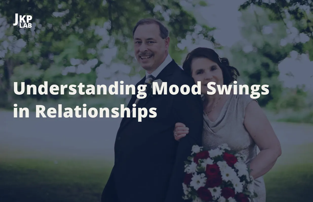Mood Swings and Intimate Relationships