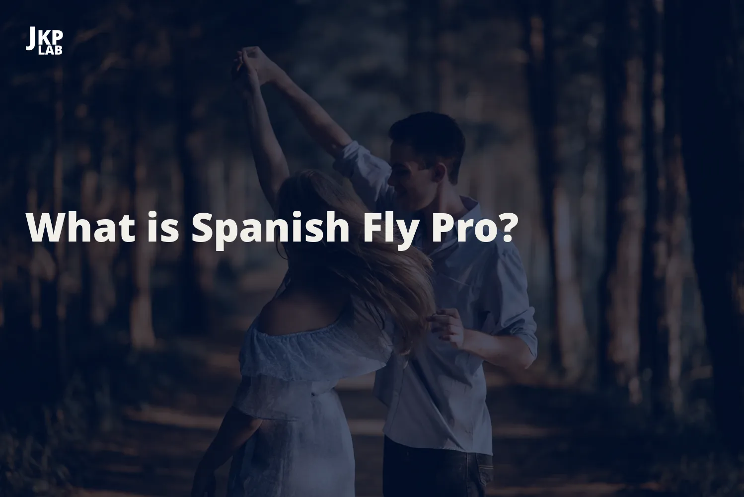 Natural Alternatives to Spanish Fly