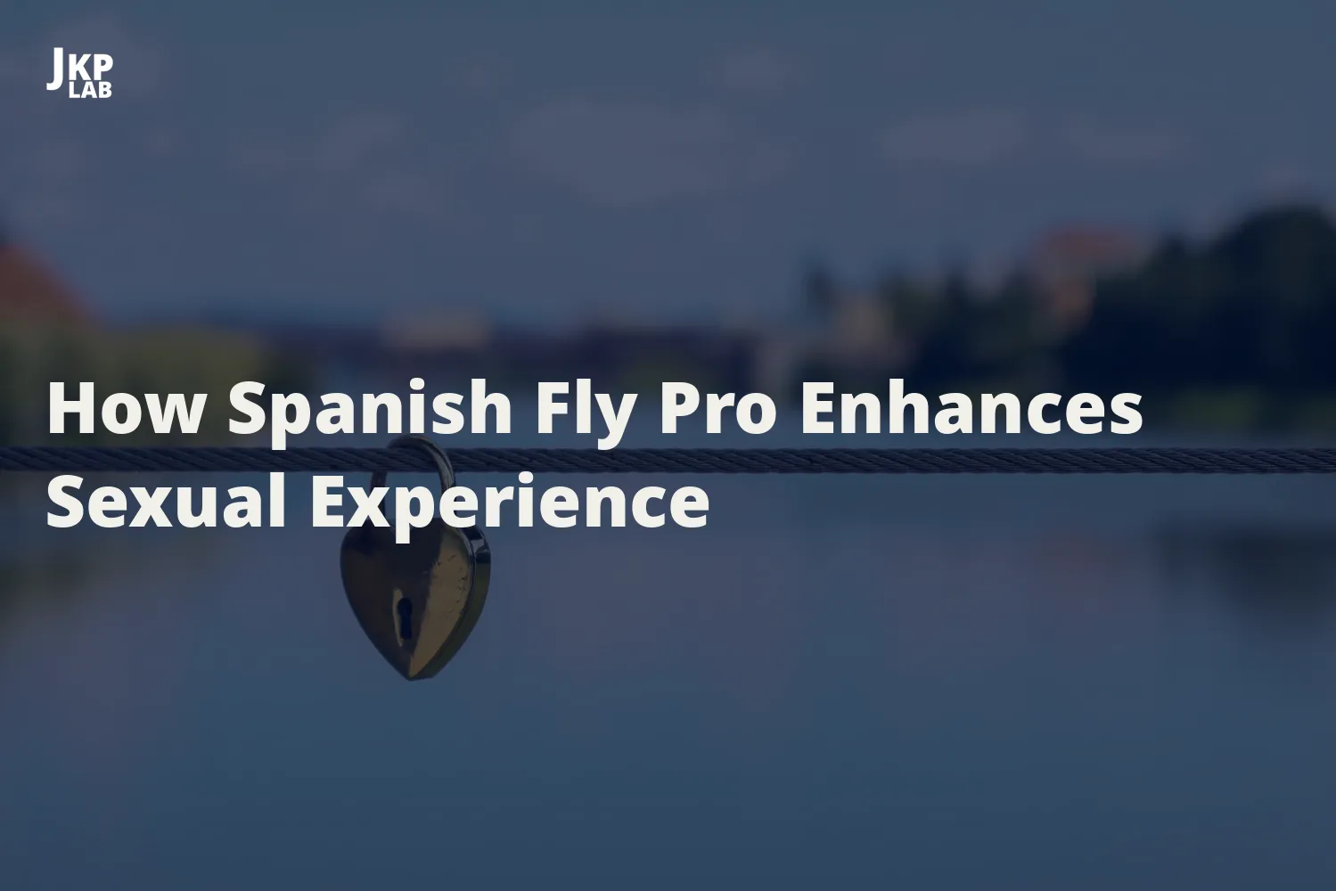 Natural Alternatives to Spanish Fly