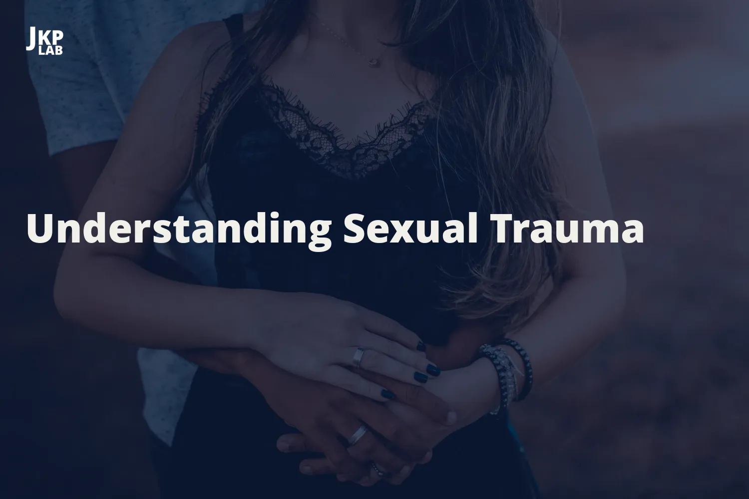 Sexual Trauma and Its Connection to Dyspareunia